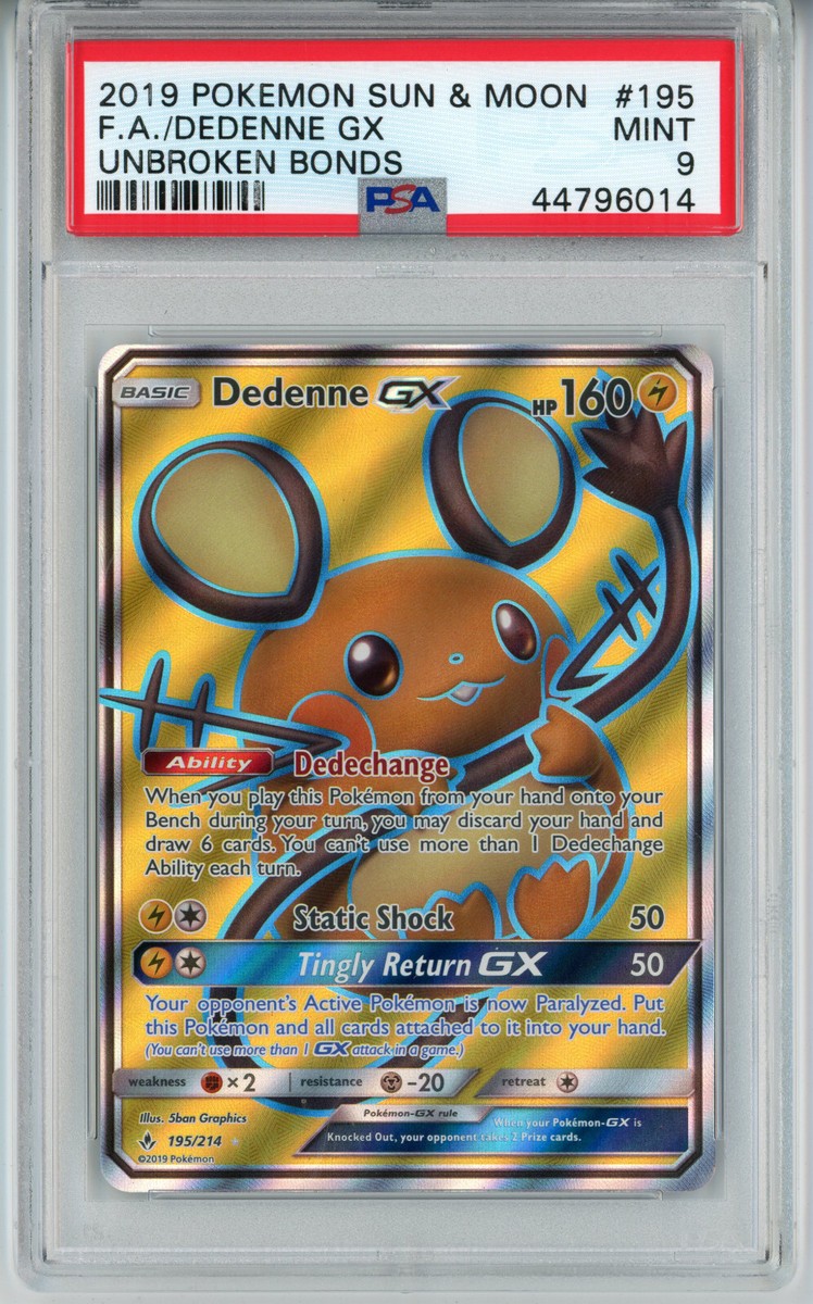 2019 POKEMON UNBROKEN BONDS DEDENNE GX #195 FULL ART HOLO PSA 9