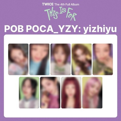 SET] TWICE 4th Full Album [ THIS IS FOR ] YZY : yizhiyu PHOTOCARD