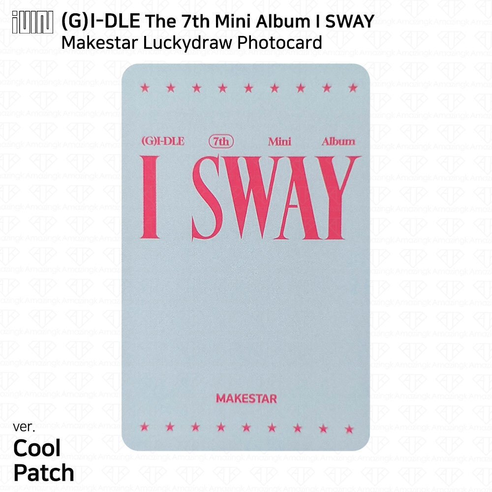 G)I-DLE G-IDLE 7th Mini Album I SWAY Makestar Lucky Draw Photocard