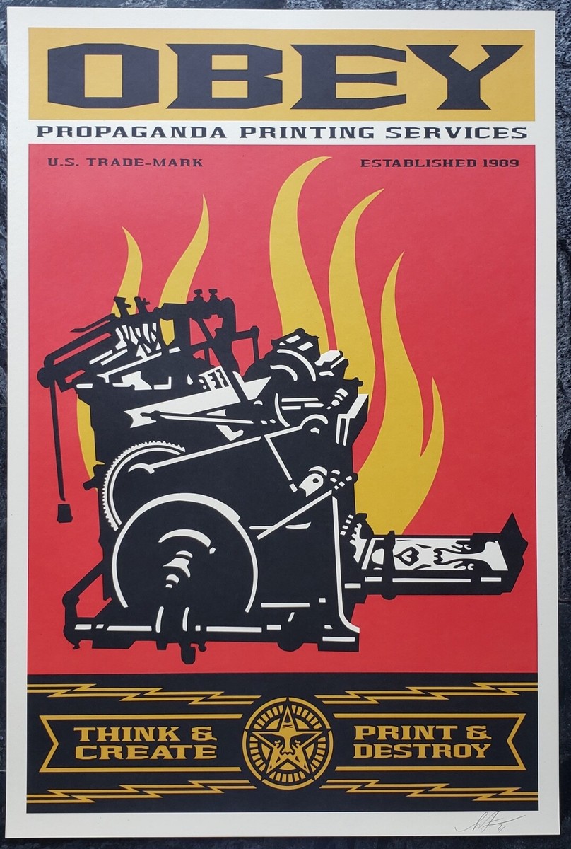 Shepard Fairey PRINT AND DESTROY Propaganda Printing HAND SIGNED