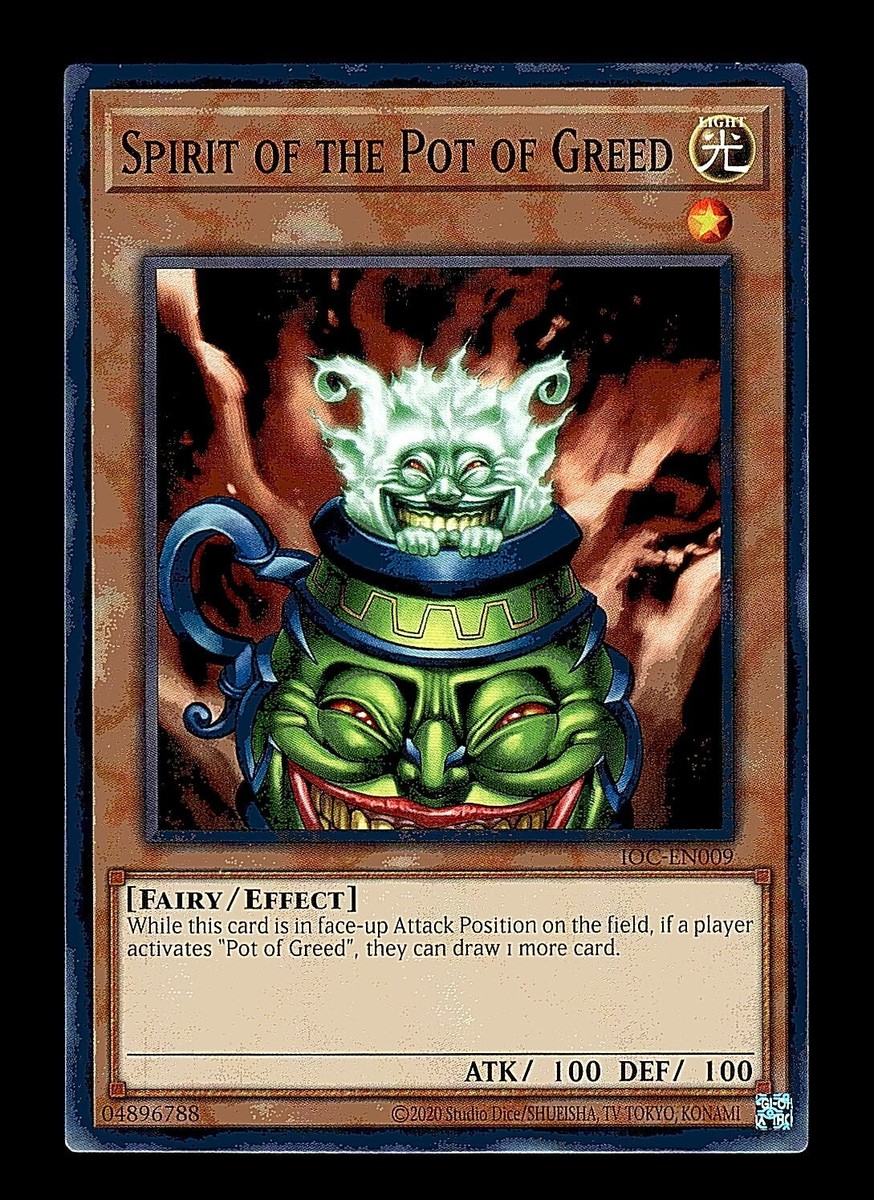 YuGiOh Invasion of Chaos Spirit of the Pot of Greed IOC-EN009 NM