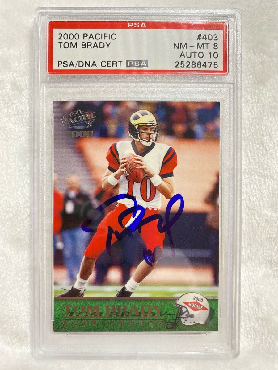 GRADED TOM BRADY ROOKIE 2000 PACIFIC #403 SIGNED AUTO 10 PSA 8