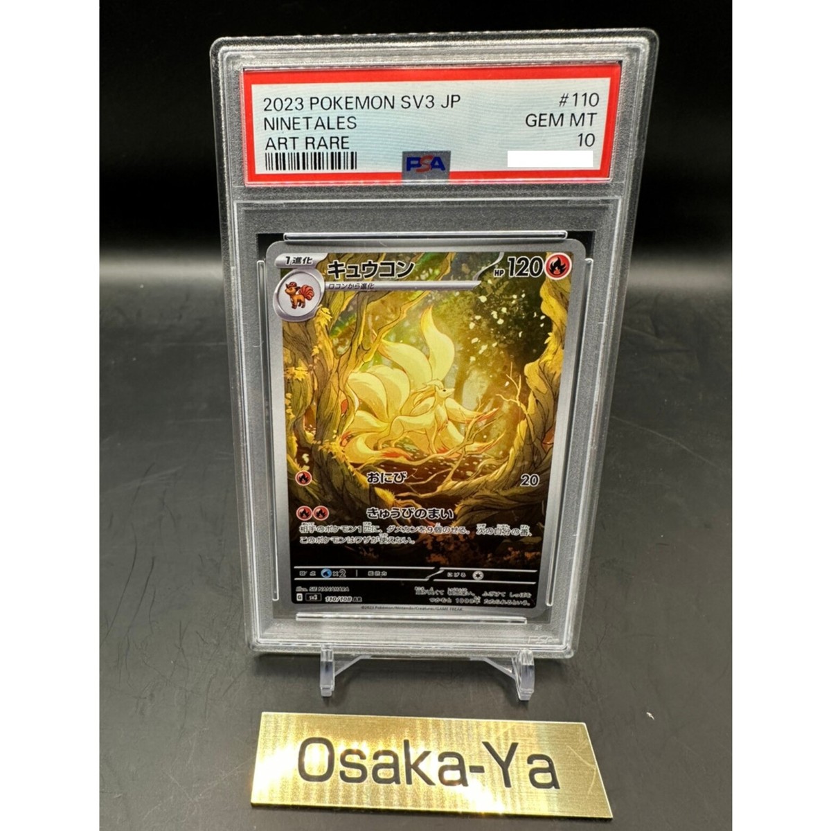 PSA 10 Ninetales AR 110/108 sv3 HOLO JAPANESE Pokemon Card TCG PCG