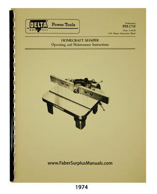 Delta Homecraft Wood Shaper 43-110, 43-120 & Others Op, Maint