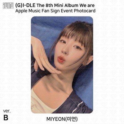 G)I-DLE IDLE I-DLE 8th Mini Album We are Applemusic Fan Sign Event