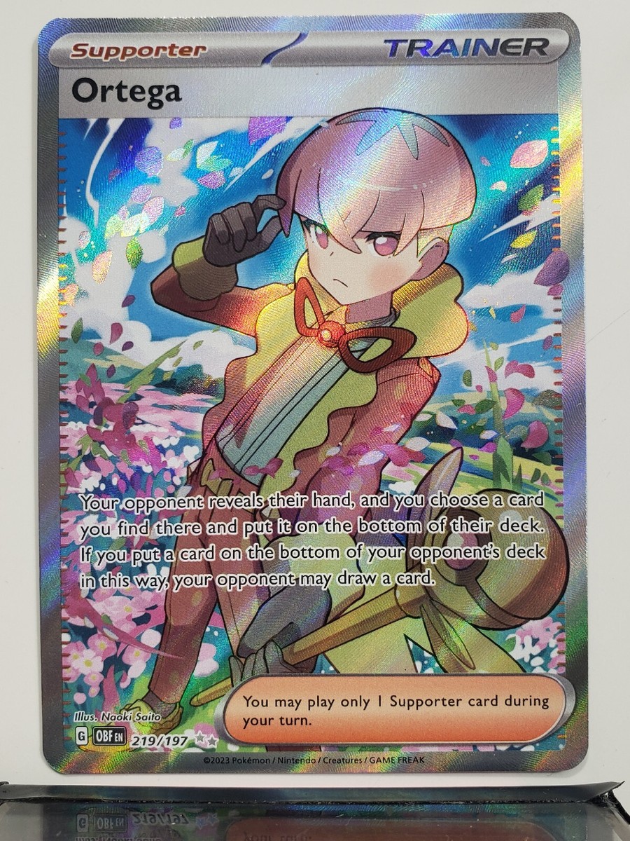 ULTRA RARE HOLO Ortega 219/197 NM / M - Obsidian Flames Pokemon