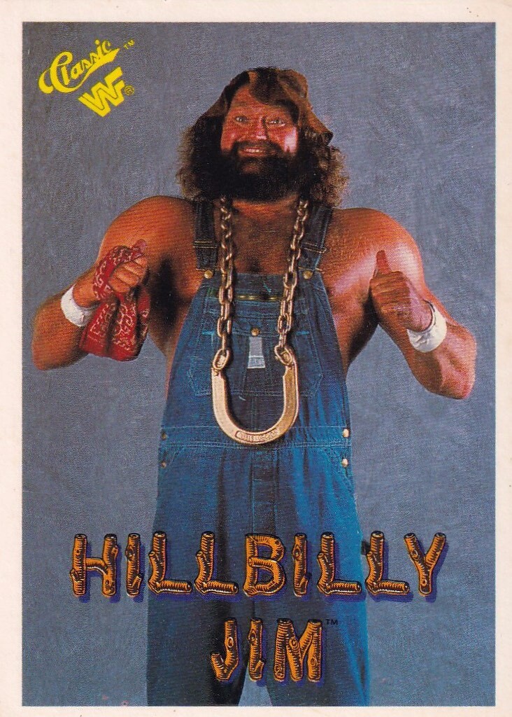 Hillbilly Jim WWF Classic Pro Wrestling Trading Card WWE Wrestler