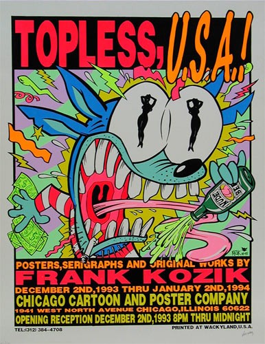 Topless USA Frank Kozik 1993 Chicago Art Show Exhibition