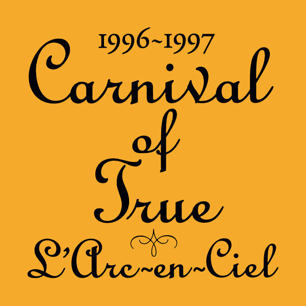 TOUR '96〜'97 Carnival of True - KKBOX