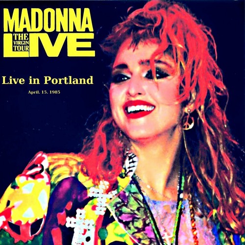 Stream Madonna Live | Listen to Madonna - The Virgin Tour - Live