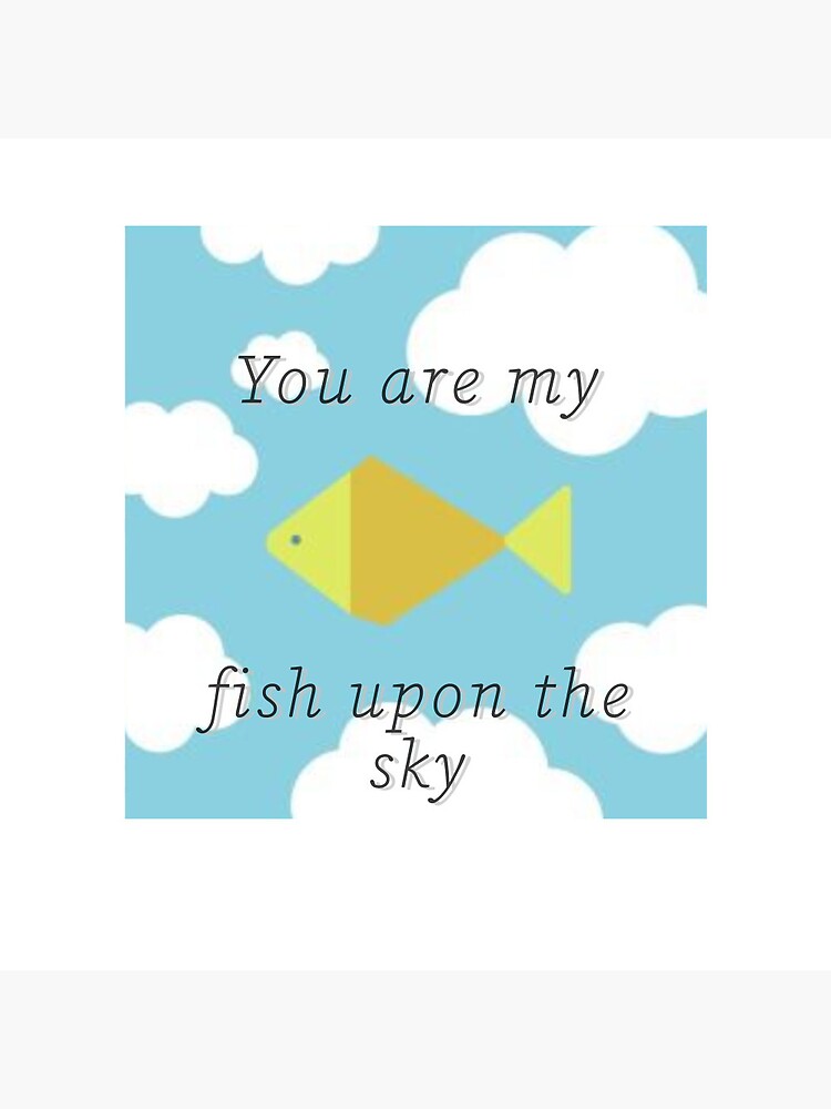 Fish Upon the Sky 