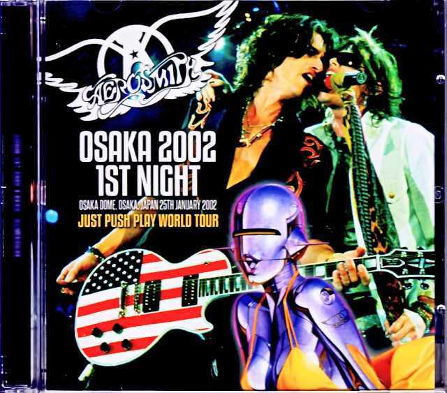 Aerosmith エアロスミス/Osaka,Japan 1.25.2002 Complete