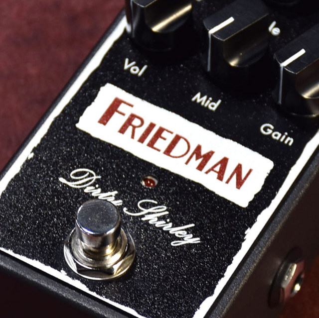 Friedman/DIRTY SHIRLEY PEDAL【在庫あり】【送料無料】