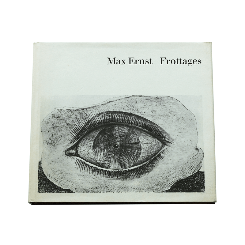Max Ernst: Frottages | Book Ernest