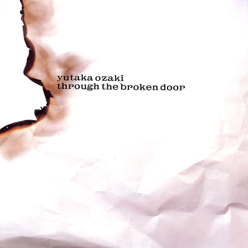 尾崎豊 / 壊れた扉から (Through The Broken Door)［※国内盤,品番: