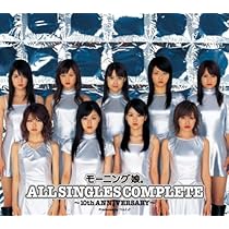Amazon.co.jp: モーニング娘。ALL SINGLES COMPLETE~10th ANNIVERSARY