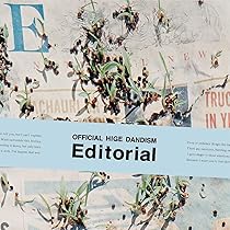 Amazon.co.jp: Editorial (CD+Blu-ray) - Official髭男dism: ミュージック