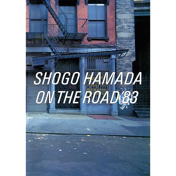 ON THE ROAD '83（前半） 浜田省吾 ON THE ROAD オフィシャル・ツアー