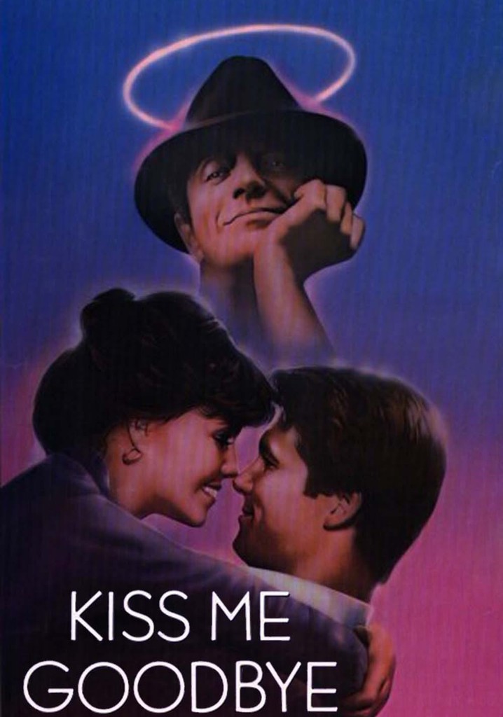 Kiss Me Goodbye streaming: where to watch online?