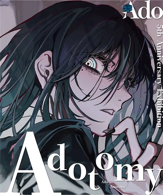 Ado 5th Anniversary Exhibition “Adotomy”｜イベントのチケット