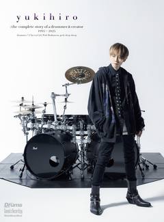 yukihiro：the complete story of a drummer & creator 1995-2025|商品