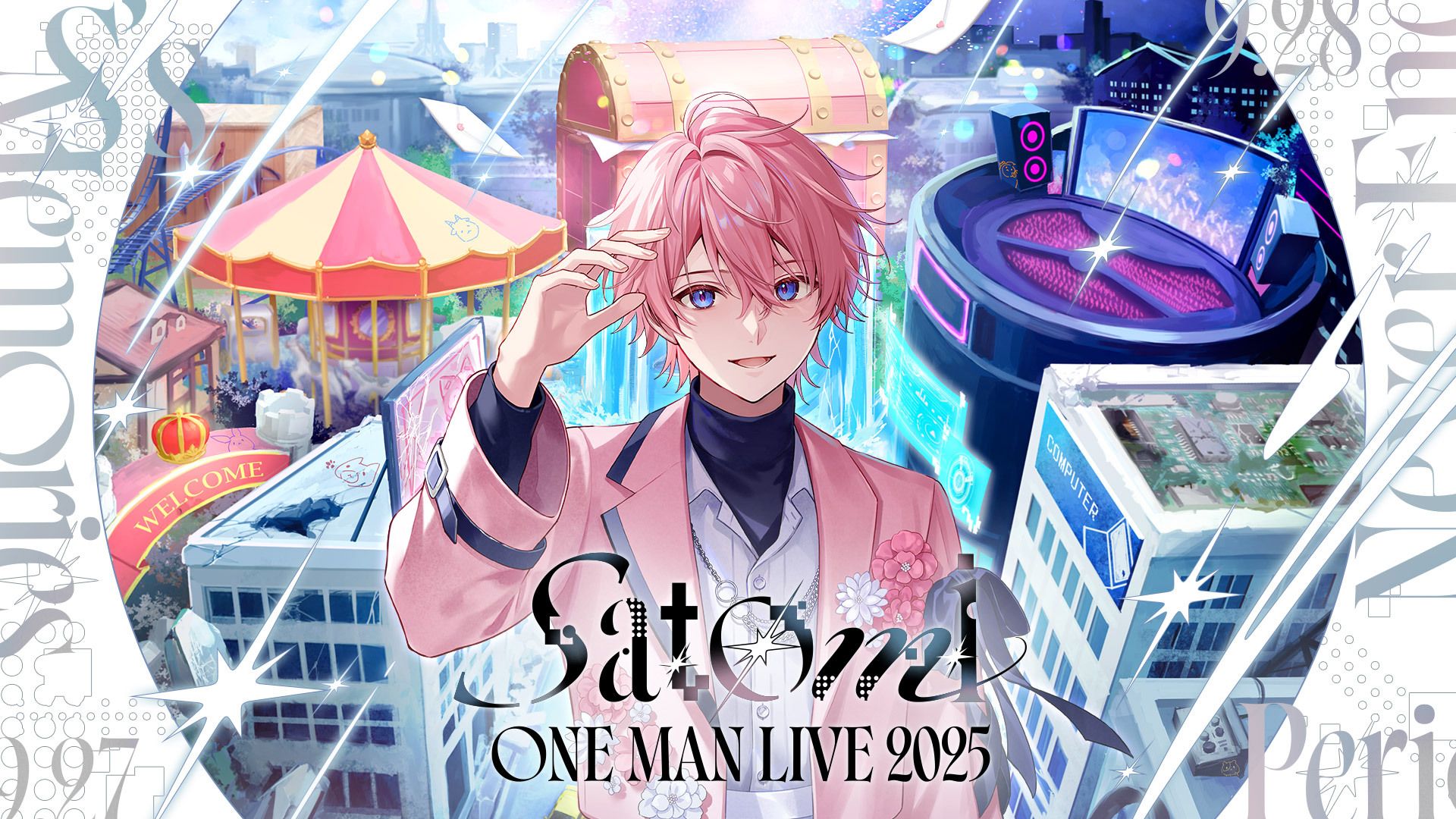 Satomi ONE MAN LIVE 2025｜すとぷり ふぁみりーくらぶ