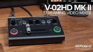 Roland V-02HD MK II Multi-Format Video Mixer V-02HD MK II B&H