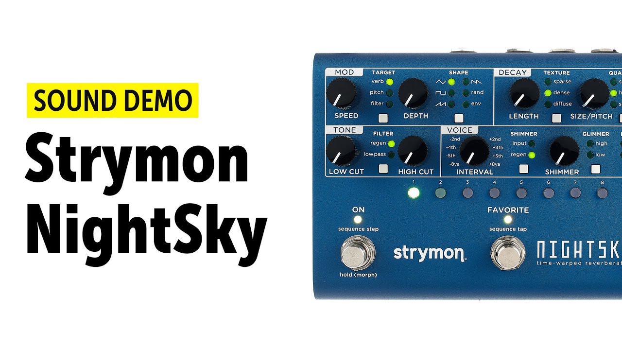 NightSky Experimental Reverb - Strymon