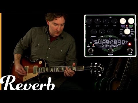 Electro-Harmonix Superego Plus Synth Engine/Multi Effect | Reverb