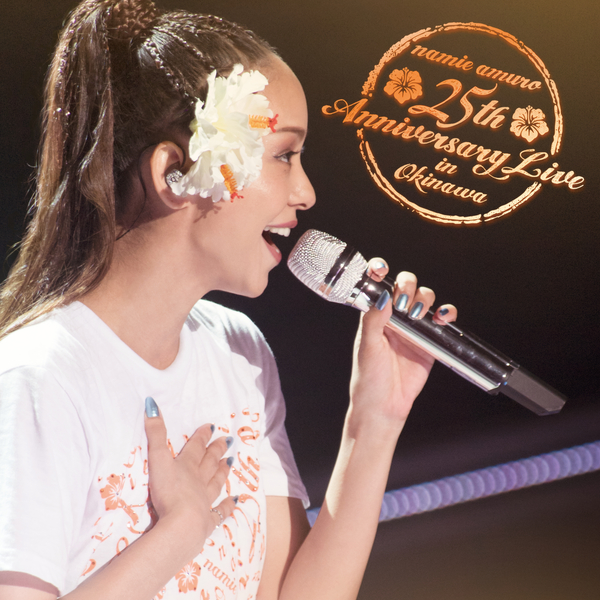 安室奈美恵 / namie amuro 25th ANNIVERSARY LIVE in OKINAWA at 宜野