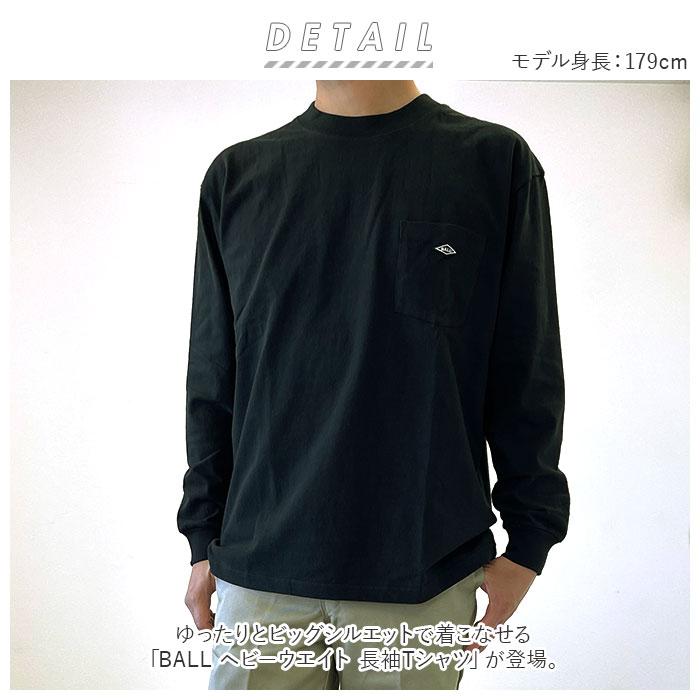 BALL BALL Tシャツ 長袖 32380 ボール 通販 メンズ ブランド ロンT
