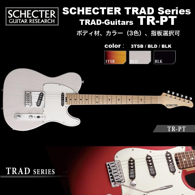 SCHECTER シェクター SCHECTER / TR-PT / テレキャスタータイプ エレキ