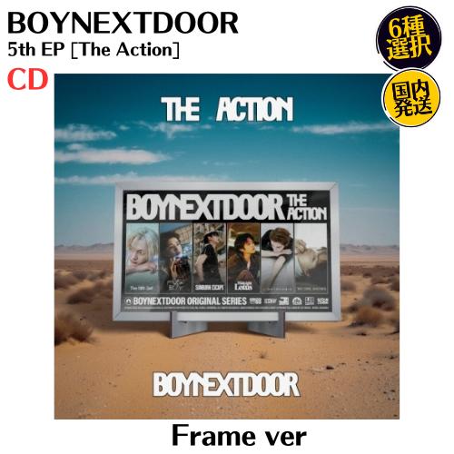 BOYNEXTDOOR - 5th EP The Action Frame ver 公式 アルバム CD ボーイ