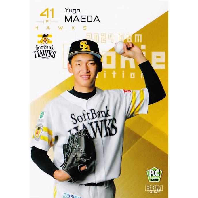 78 【前田悠伍/福岡ソフトバンクホークス】BBM2024 ルーキー