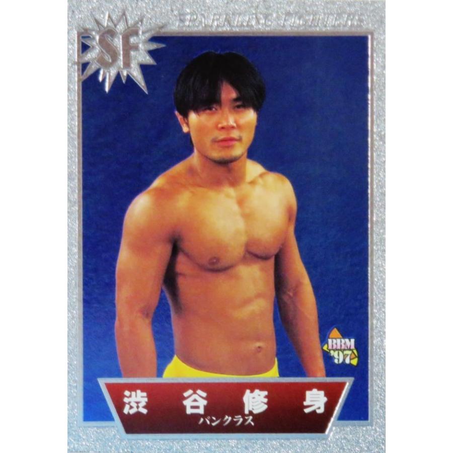 72 【渋谷修身】BBM 1997 プロレスカード SPARKLING FIGHTERS