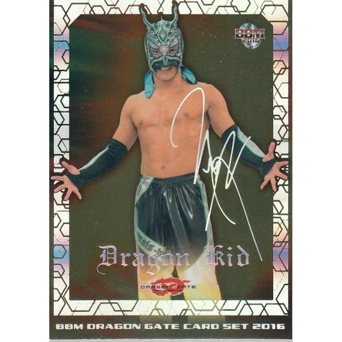 16BBM ドラゴンゲートカードセットドラゴン・キッド 箔サインカード