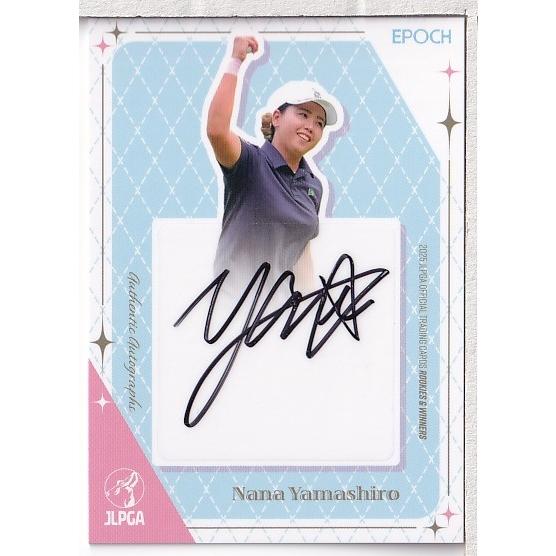 25EPOCH JLPGA 女子ゴルフ Rookies & Winners 山城奈々 直筆サイン