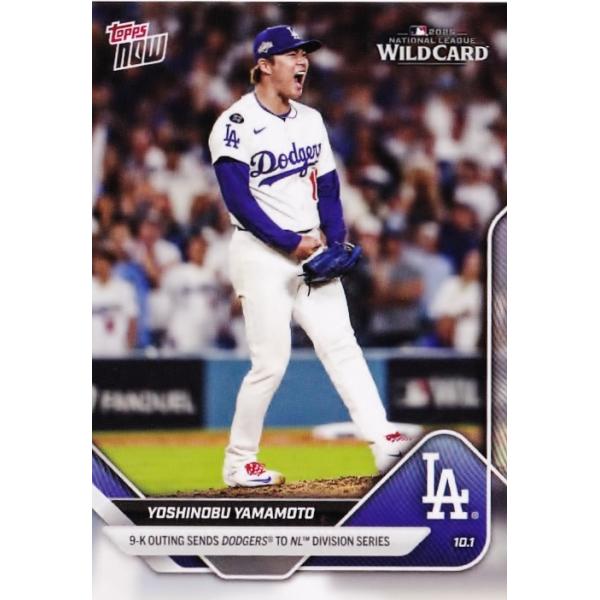 810【山本由伸/ドジャース】2025 MLB TOPPS NOW [2025.10.1] 9奪三振の