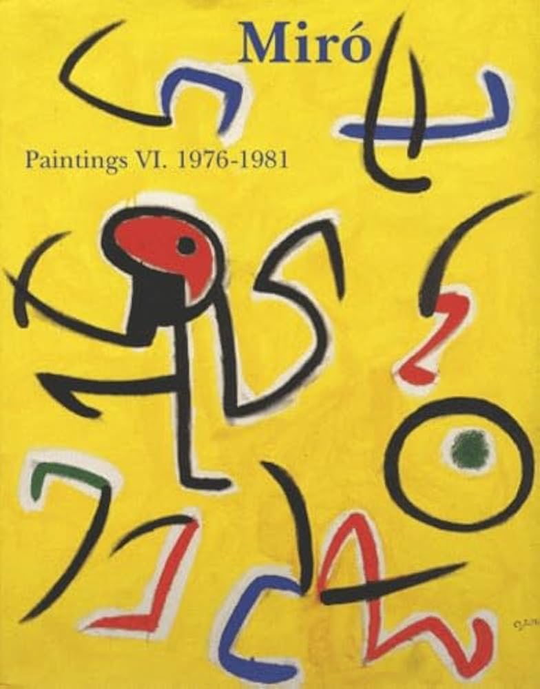 Amazon.com: Miró: Catalogue Raisonné, Paintings, Volume VI: 1976