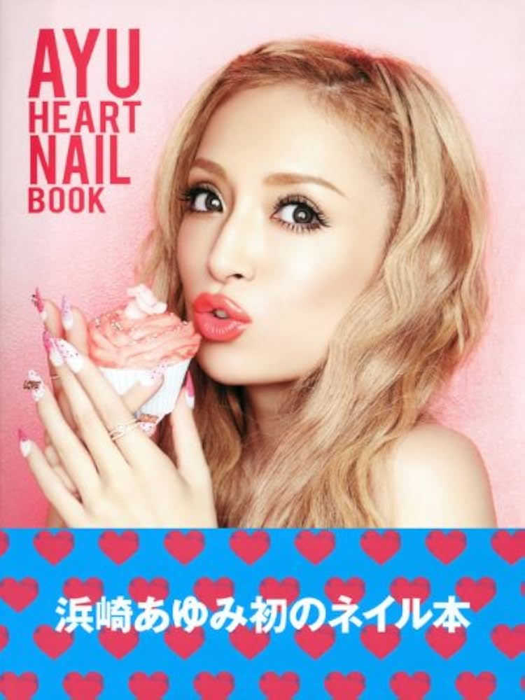 Amazon.co.jp: AYU HEART NAIL BOOK (AYUMI HAMASAKI LIFESTYLE BOOK