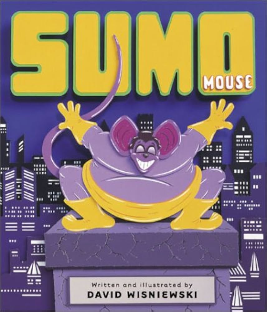 Sumo Mouse: Wisniewski, David: Amazon.com: Books