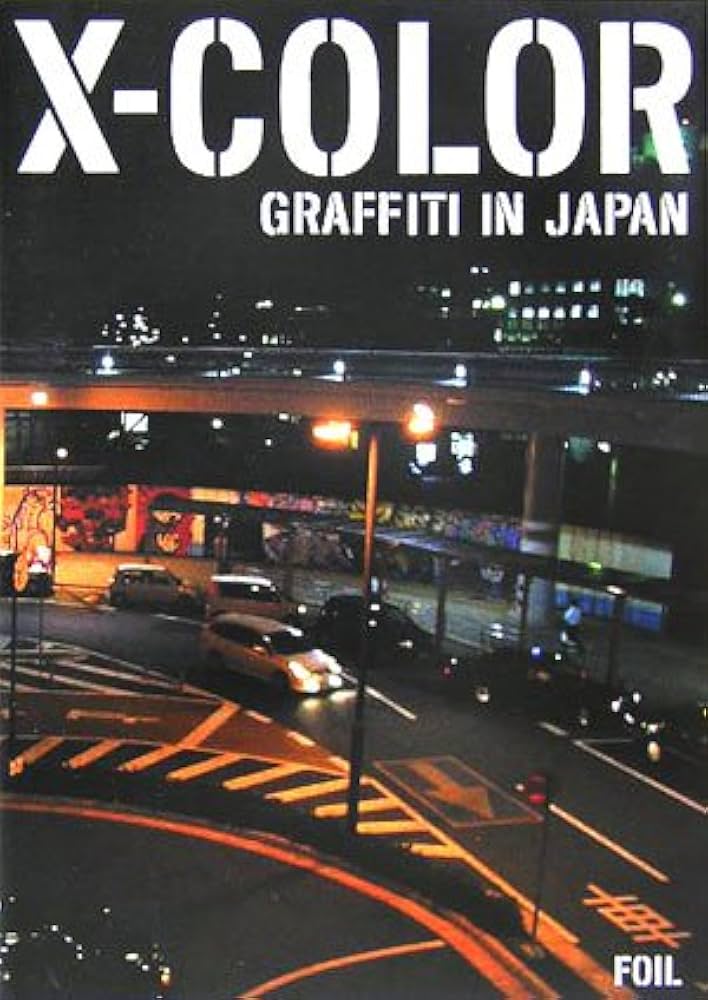 Amazon | X-color: Graffiti in Japan | Techniques