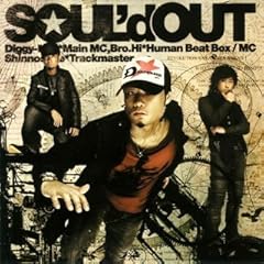 ミュージシャン ALIVE CAP / SOUL'd OUT Diggy-MO' ALIVE - Album by