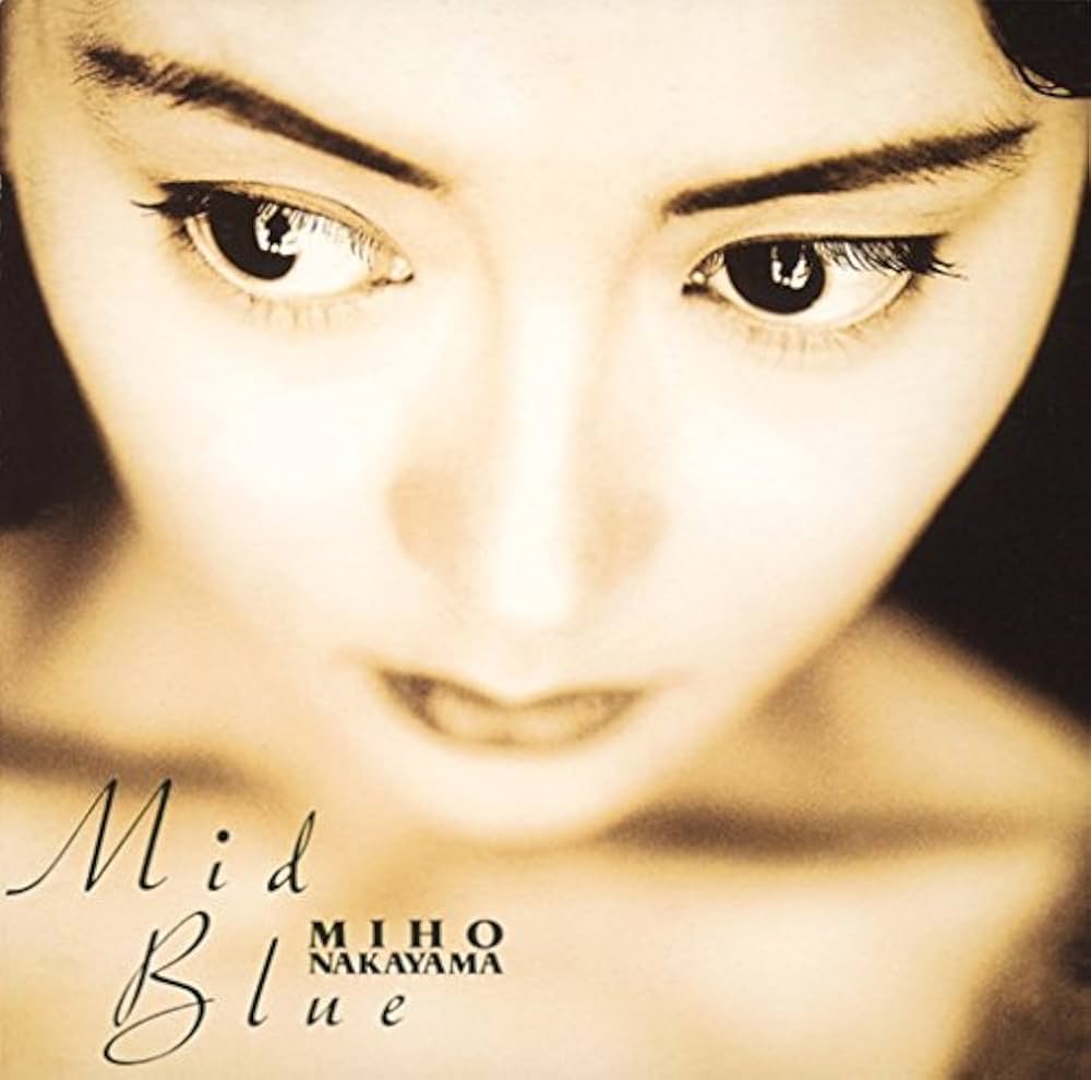 Amazon.co.jp: Mid Blue - 中山美穂: ミュージック