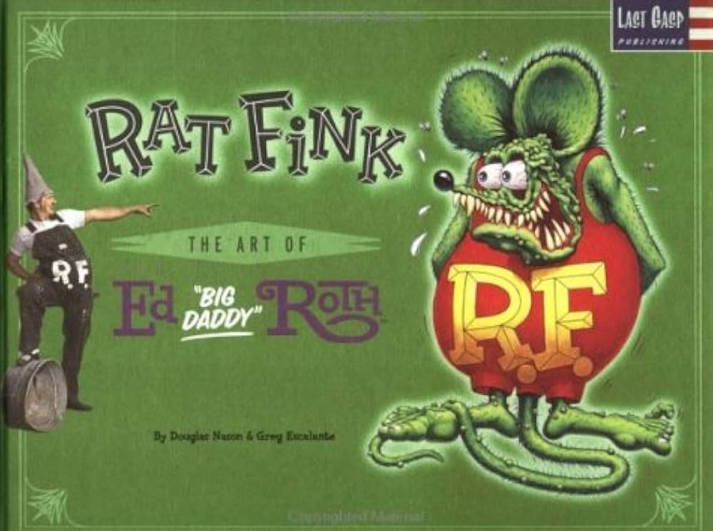 Amazon | Rat Fink: The Art of Ed 