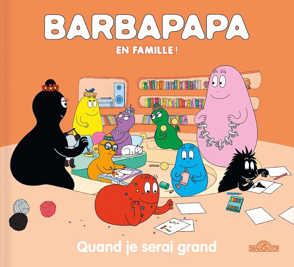 Amazon.com: Barbapapa en famille ! - Quand je serai grand