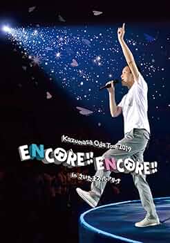 Amazon.co.jp: Kazumasa Oda Tour 2019 ENCORE!! ENCORE!! in さいたま