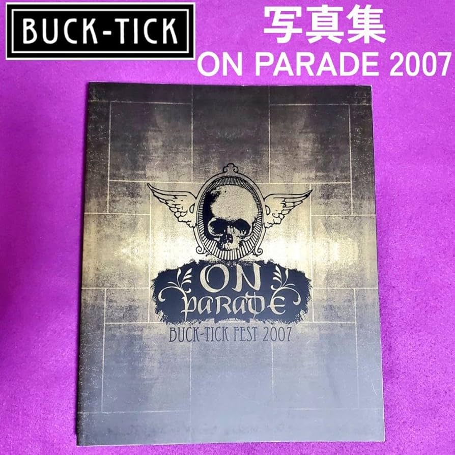 ミュージシャン BUCK-TICK FEST 2007 ON PARADE DVD ミュージシャン