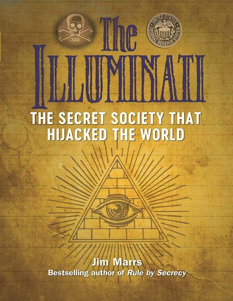 Amazon.com: The Illuminati: The Secret Society That Hijacked the
