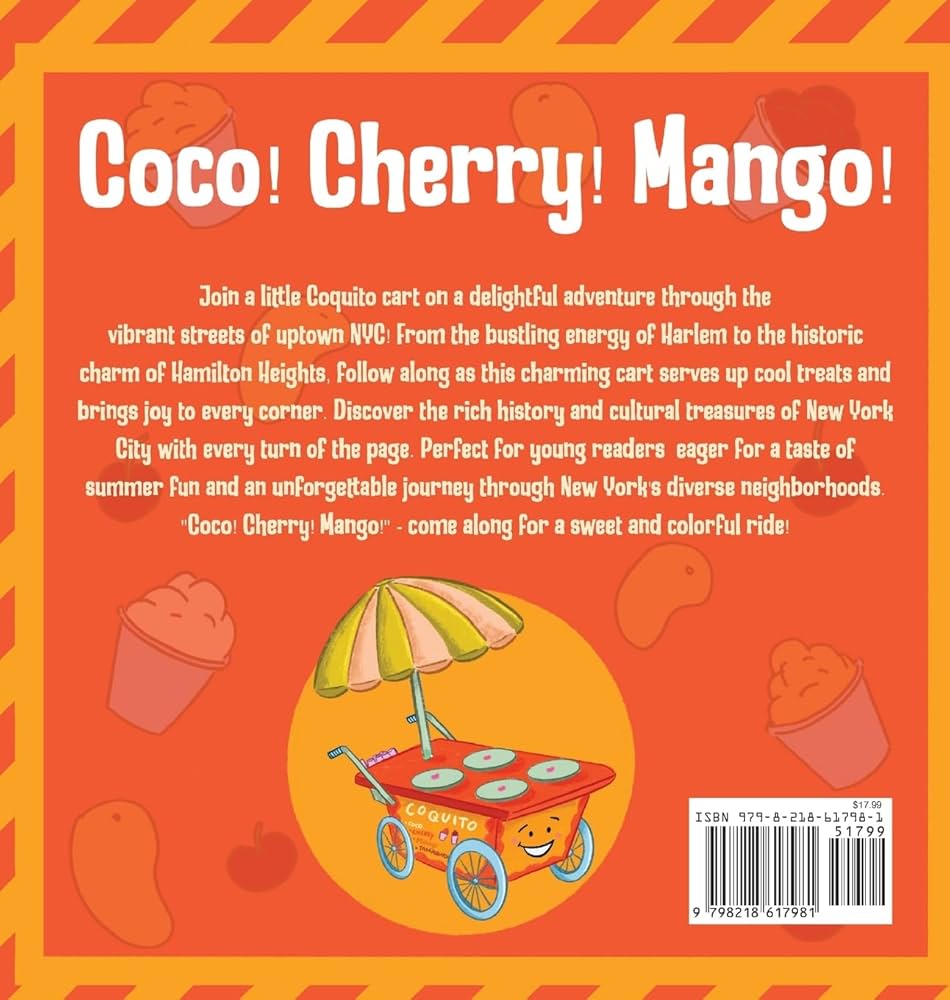 Coco! Cherry! Mango!: Cruzado, Jennifer: 9798218617981: Amazon.com
